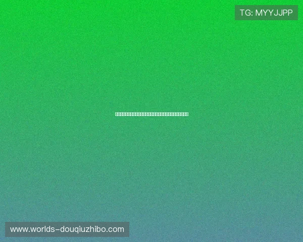 通过斗球体育官方版本随时随地关注全球各大体育联赛的最新消息